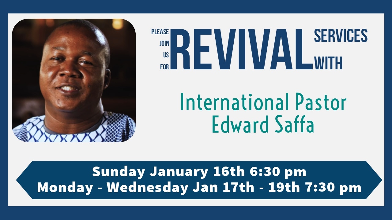 Revival with Pastor Edward Saffa